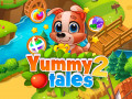 Juegos Yummy Tales 2